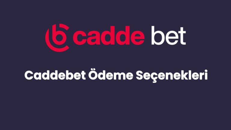 caddebet odeme secenekleri 71